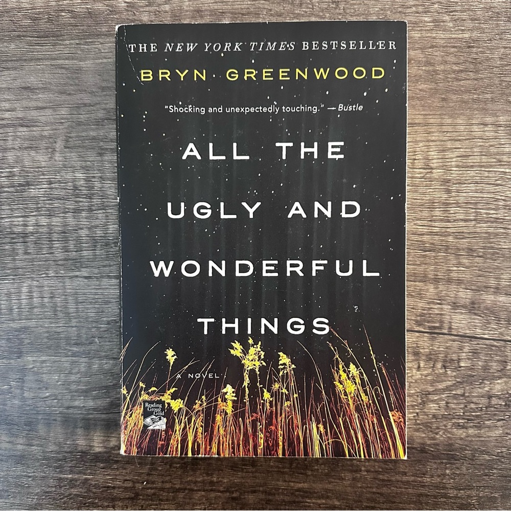 All the Ugly and Wonderful Things by Bryn Greenwood Paperback Book